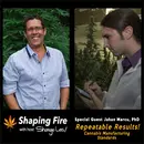 Repeatable Results! Cannabis Manufacturing Standards with guest Jahan Marcu
