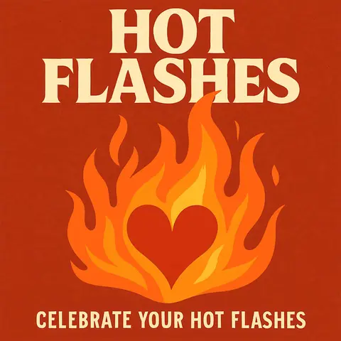 How to Celebrate Your Hot Flashes (S5 | E194)