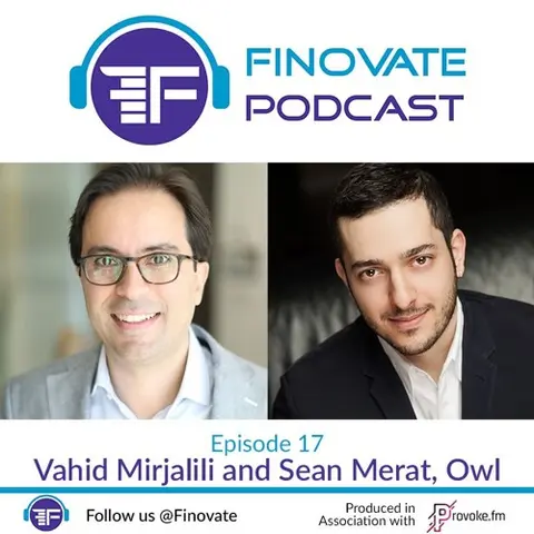 Episode 17: Vahid Mirjalili and Sean Merat, Owl.co