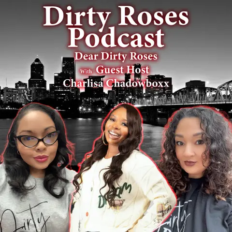 Dear Dirty Roses