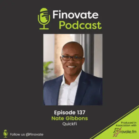 EP 137: Nate Gibbons, QuickFi