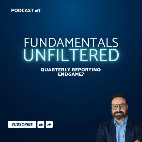 Ep. 7: Quarterly Reporting: Endgame?