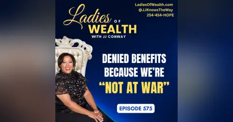 Episode 575: Air Force Widow Denied Benefits Because Technically We’re "Not at War"