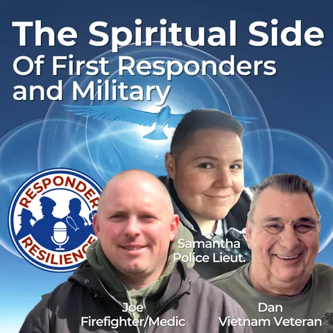 The Spiritual Side of First Responders and Military