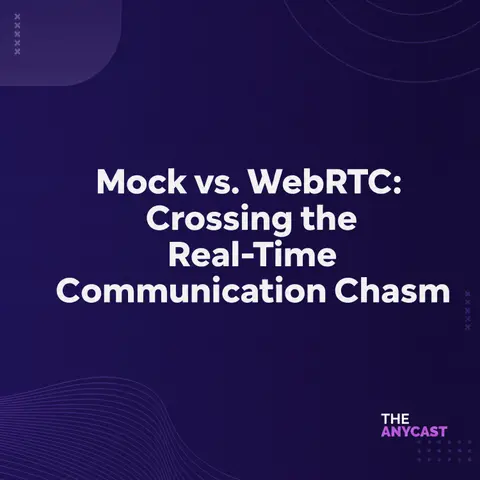 Mock vs. WebRTC: Crossing the Real-Time Communication Chasm
