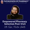 Empowered Pharmacy Selection Post-Visit | Otto Sipe, Photon Health