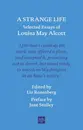 625 Louisa May Alcott - The Essays (with Liz Rosenberg)