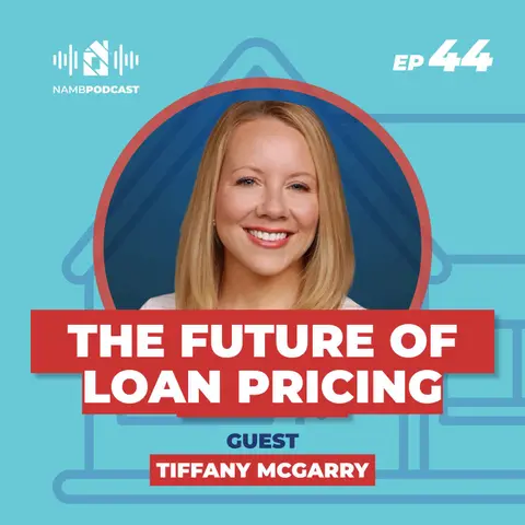 Episode 44: Mastering Mortgage Pricing with LoanSifter for Today's Smarter Loan Officer