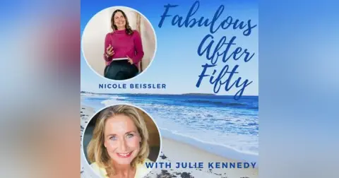 FABULOUS AFTER FIFTY! EPISODE 53 – NICOLE BEISSLER – FACING FEAR