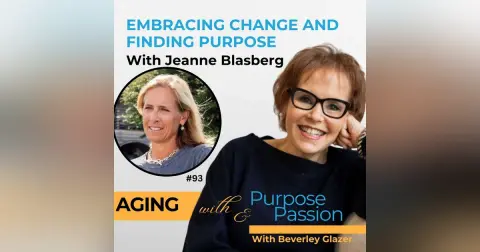 Jeanne Blasberg: Embracing Change and Finding Purpose