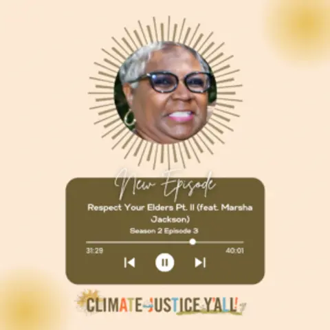 S2 E3: Respect Your Elders Part II with Marsha Jackson