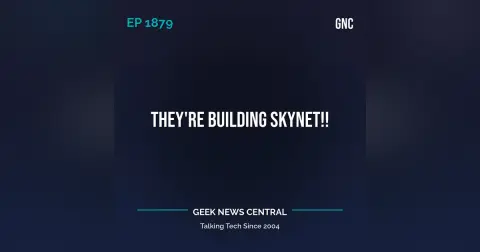 They’re Building Skynet!! #1879
