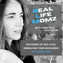 The Power of Self-Love: Embracing Your Wholeness with Lauren Leduc