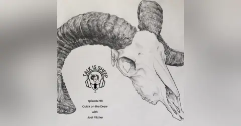 EP 98: Quick on the Draw with Joel Pilcher