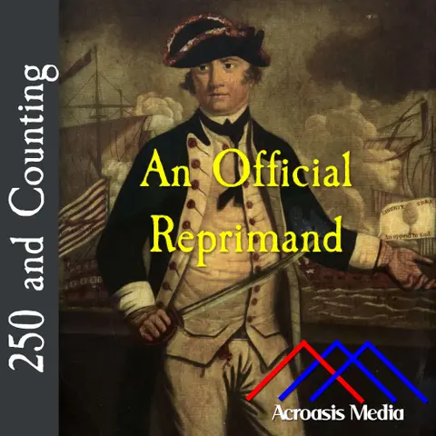An Official Reprimand–August 16, 1776