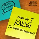 Can I be SURE about Heaven?