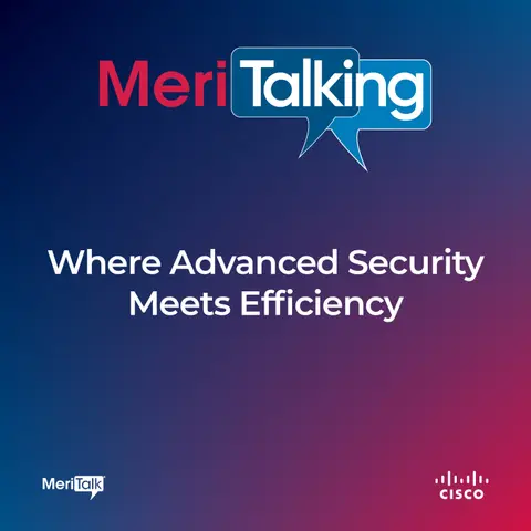 Podcast: Where Advanced Security Meets Efficiency