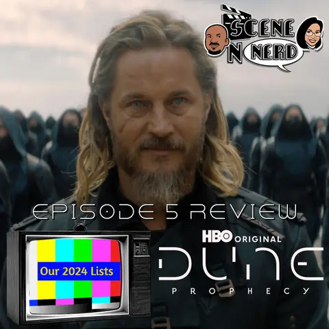 Dune Prophecy: The Penultimate Episode Breakdown & Our Top 2024 TV Shows!