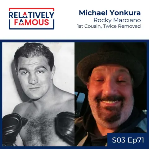 Michael Yonkura, Rocky Marciano 1st Cousin