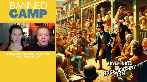 Unveiling Huck Finn: The Great Wilks Swindle - Banned Camp