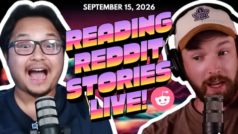 Reading Reddit Stories Live With John And Josh! | Tuesday Livestream