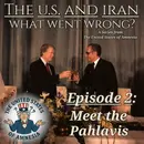 The U.S. And Iran: What Went Wrong? - Meet the Pahlavis