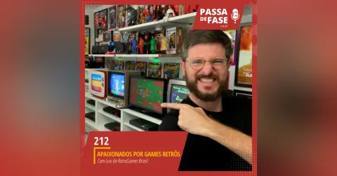 #212 | Apaixonados por retro games com Luis da Retro Gamer Brasil