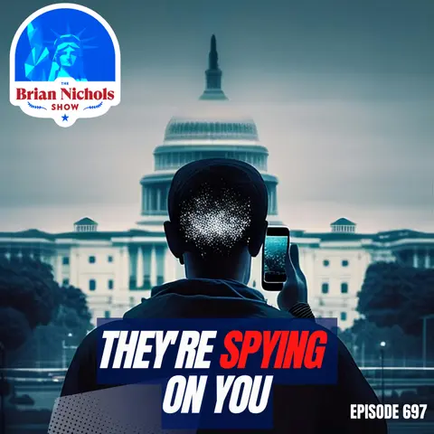 697: January 6 & the SHOCKING TRUTH About Government Geofence Warrants