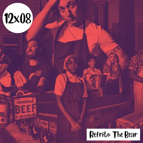 s12e08: Refrito – The Bear s01