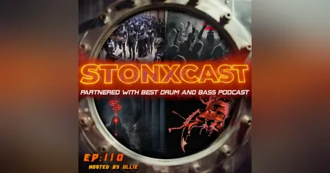 Stonxcast EP:110 - Hosted By Ollie