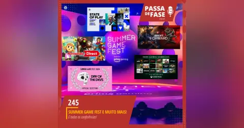 #245 | O que achamos da Summer Game Fest e das outras conferências?