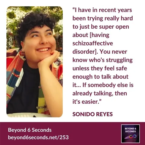 Schizoaffective disorder – with Sonido Reyes