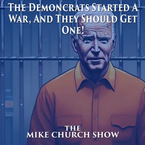 The Demoncrats Started A War, And They Should Get One!