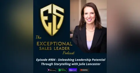 Unleashing Leadership Potential Through Storytelling with Julie Lancaster