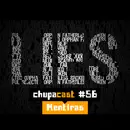 Episódio #56 – Mentiras