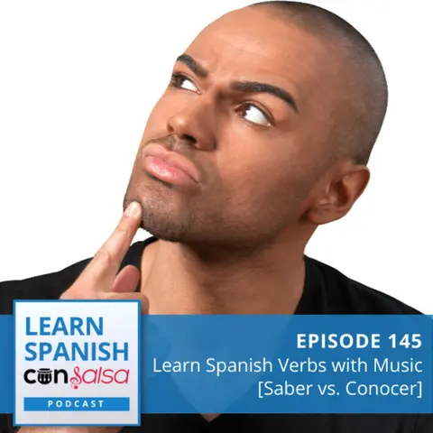 Learn Spanish Verbs with Music [Saber vs. Conocer] ♫ 145