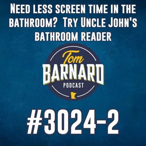 Need less screen time in the bathroom?  Try Uncle John's Bathroom Reader - #3024-2