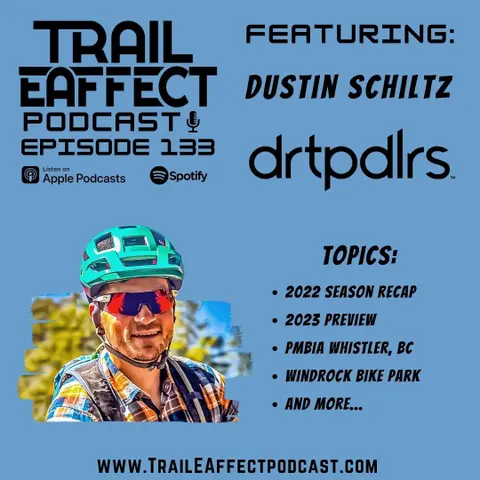 Dustin Schiltz – drtpdlrs Youth Gravity Mountain Bike Programming #133