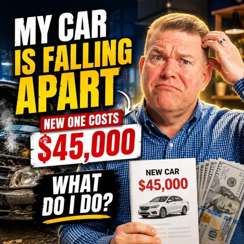 My Car Is Falling Apart and a New One Costs $45,000. What Do I Do?