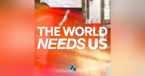 The World Needs Us