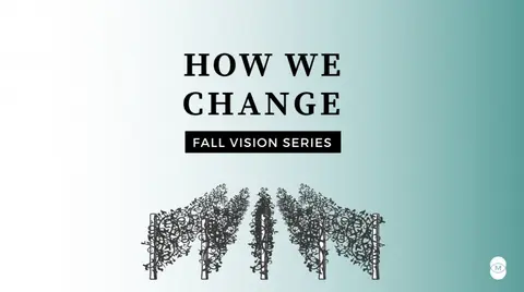 Series: How We Change Title: Christian Community