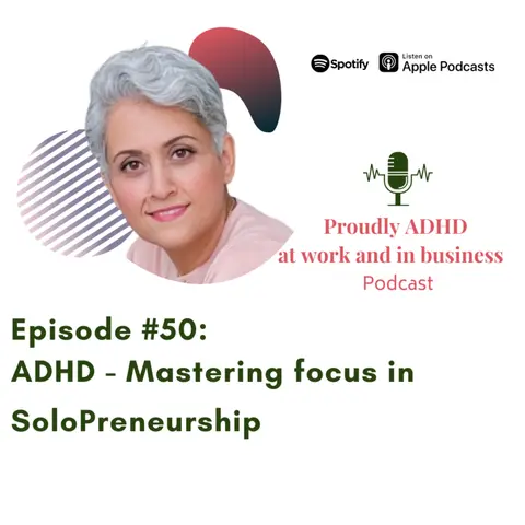 How to master business focus for ADHD SoloPreneurers