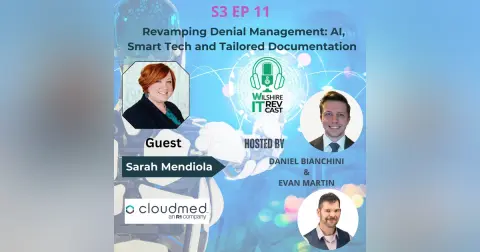 S3 EP11  Revamping Denial Management: AI, Smart Tech and Tailored Documentation