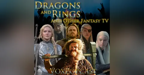 e238. Dragons and Rings and Other Fantasy TV