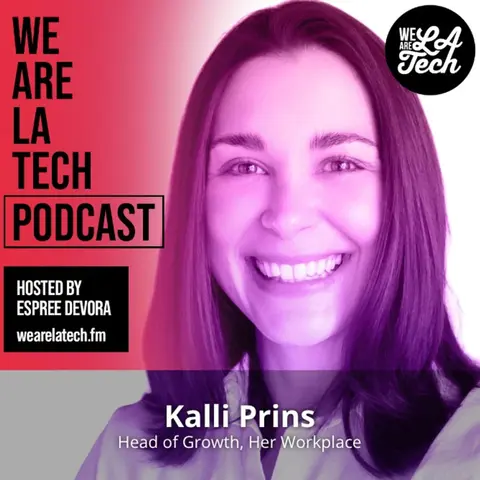 Kalli Prins of Her Workplace: The Career Network: WeAreLATech Startup Spotlight