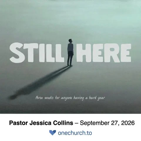 Still Here (wk3)