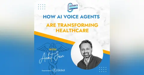How AI Voice Agents are Transforming Healthcare with Ankit Jain