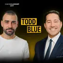“Retail Is Detail!” — Why Todd Blue Returned to Luxury Retail and the Model He’s Building Now | Todd Blue, Dealer Principal of Mercedes-Benz of Northern Arizona and CEO of LAPIS