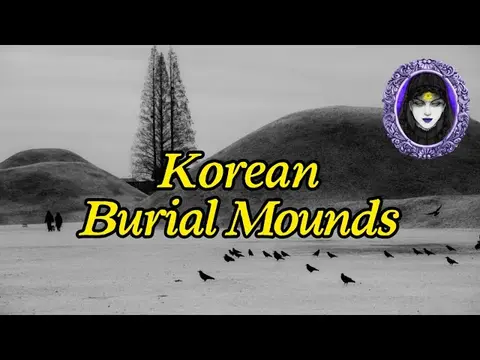 Ghost Sighting: Burial Mounds in South Korea, A Marine's True Paranormal Experience