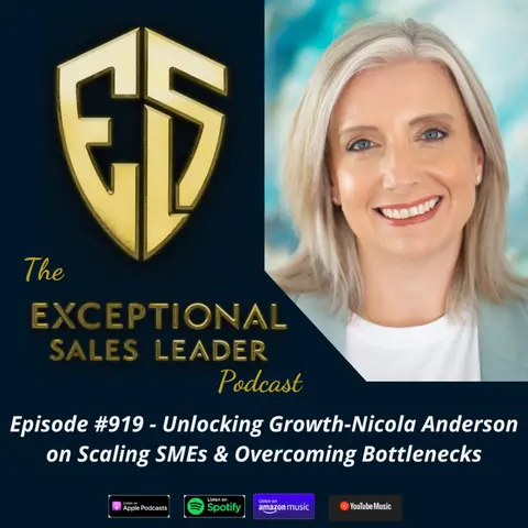 Unlocking Growth-Nicola Anderson on Scaling SMEs & Overcoming Bottlenecks